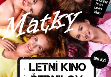 Letní kino Černilov Matky