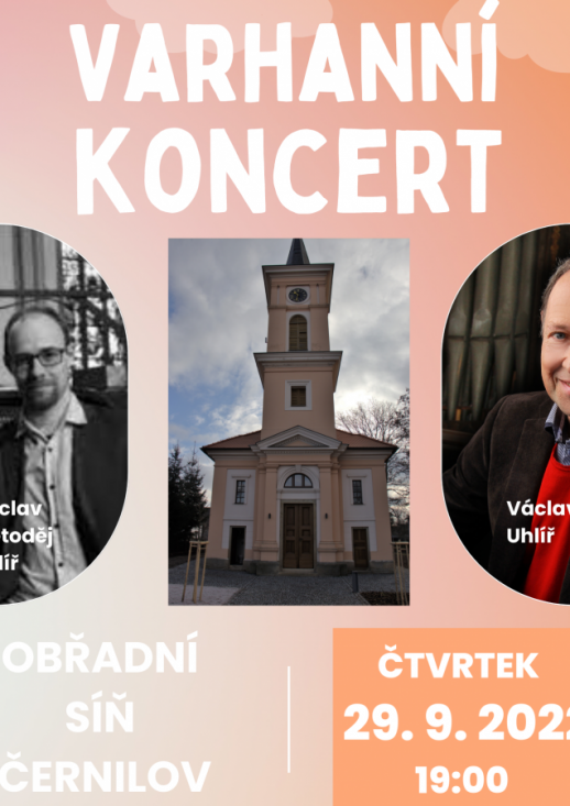 Varhanní koncert v Černilově