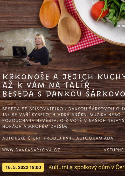 Krkonošská kuchyně až k vám na talíř - beseda s Dankou Šárkovou