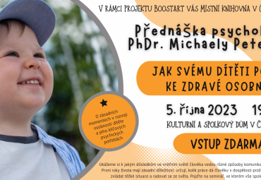 Přednáška PhDr. Michaely Peterkové Jak svému dítěti pomoci ke zdravé osobnosti
