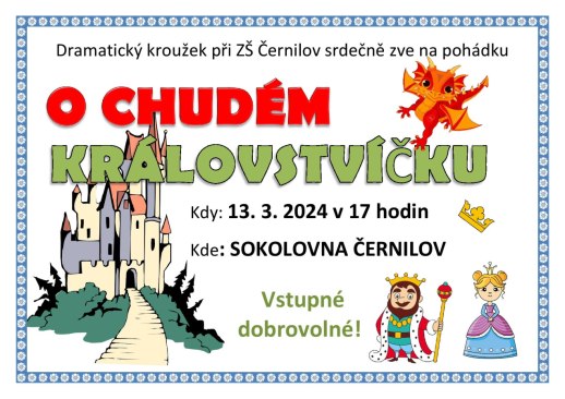 Pohádka O chudém královstvíčku - náhradní termín