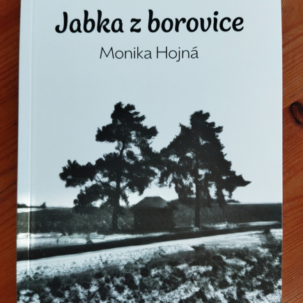 Uvedení knihy Moniky Hojné JABKA Z BOROVICE 